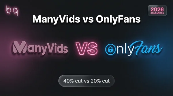 ManyVids vs OnlyFans comparison showing commission rates and platform differences for adult content creators