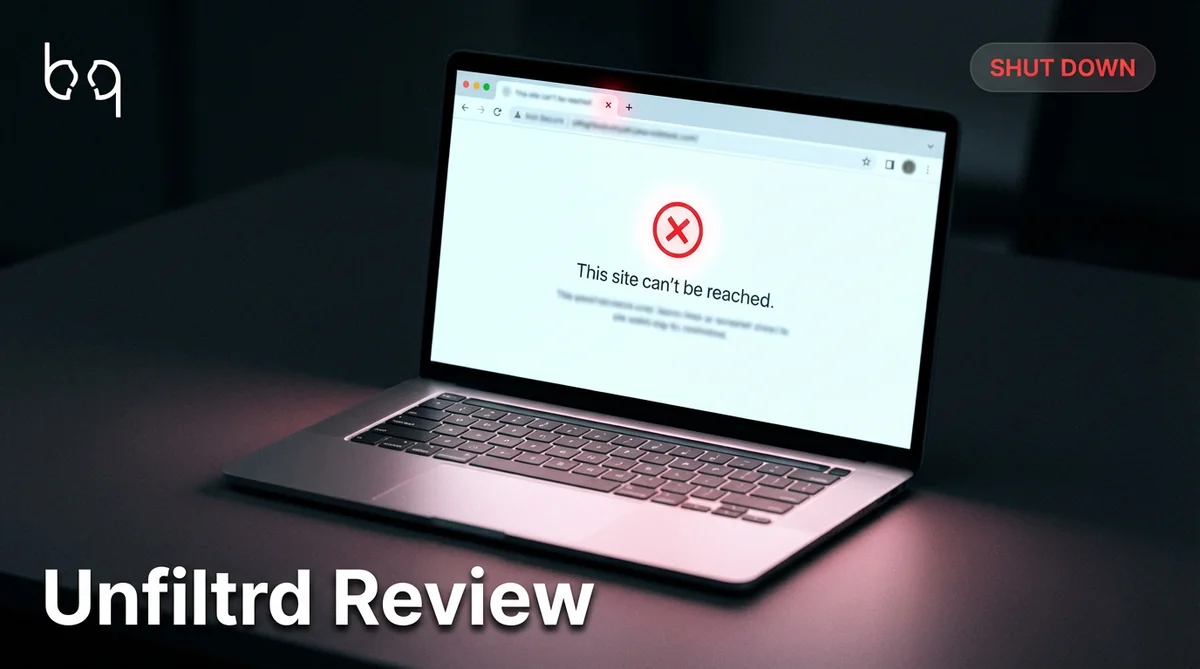 Unfiltrd review showing platform shutdown and creator payment issues